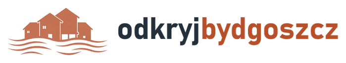 Odkryj Bydgoszcz